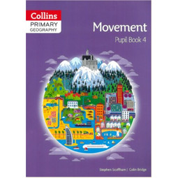 Primary Geography - Movement Pupil Book 4